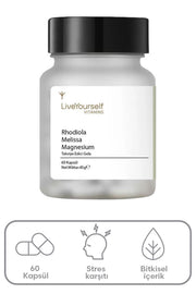 LiveYourself Vitamins Rhodiola Melisa İçeren Takviye Edici Gıda 60 Kapsül